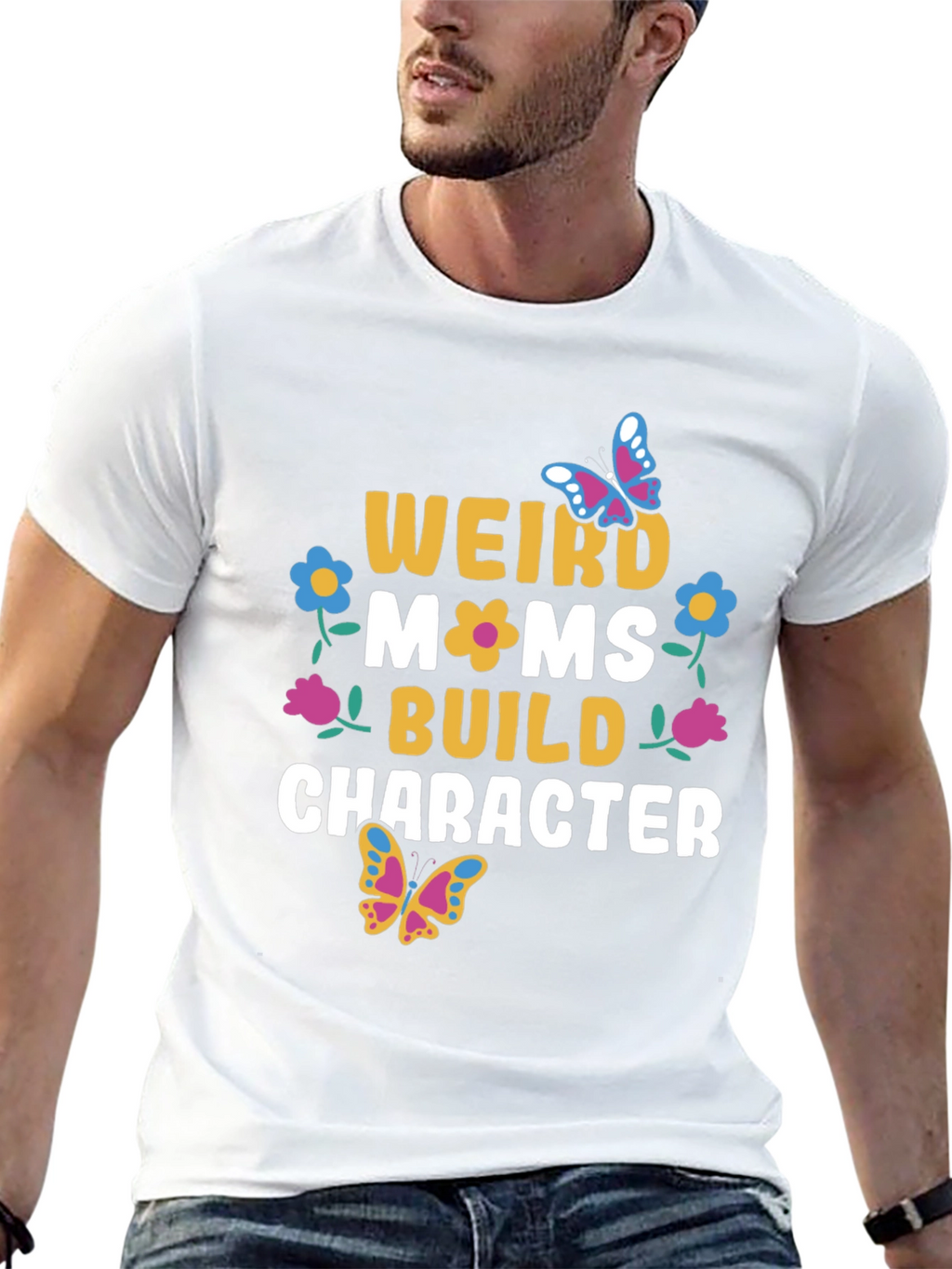 Weird Moms Build Character T-Shirt