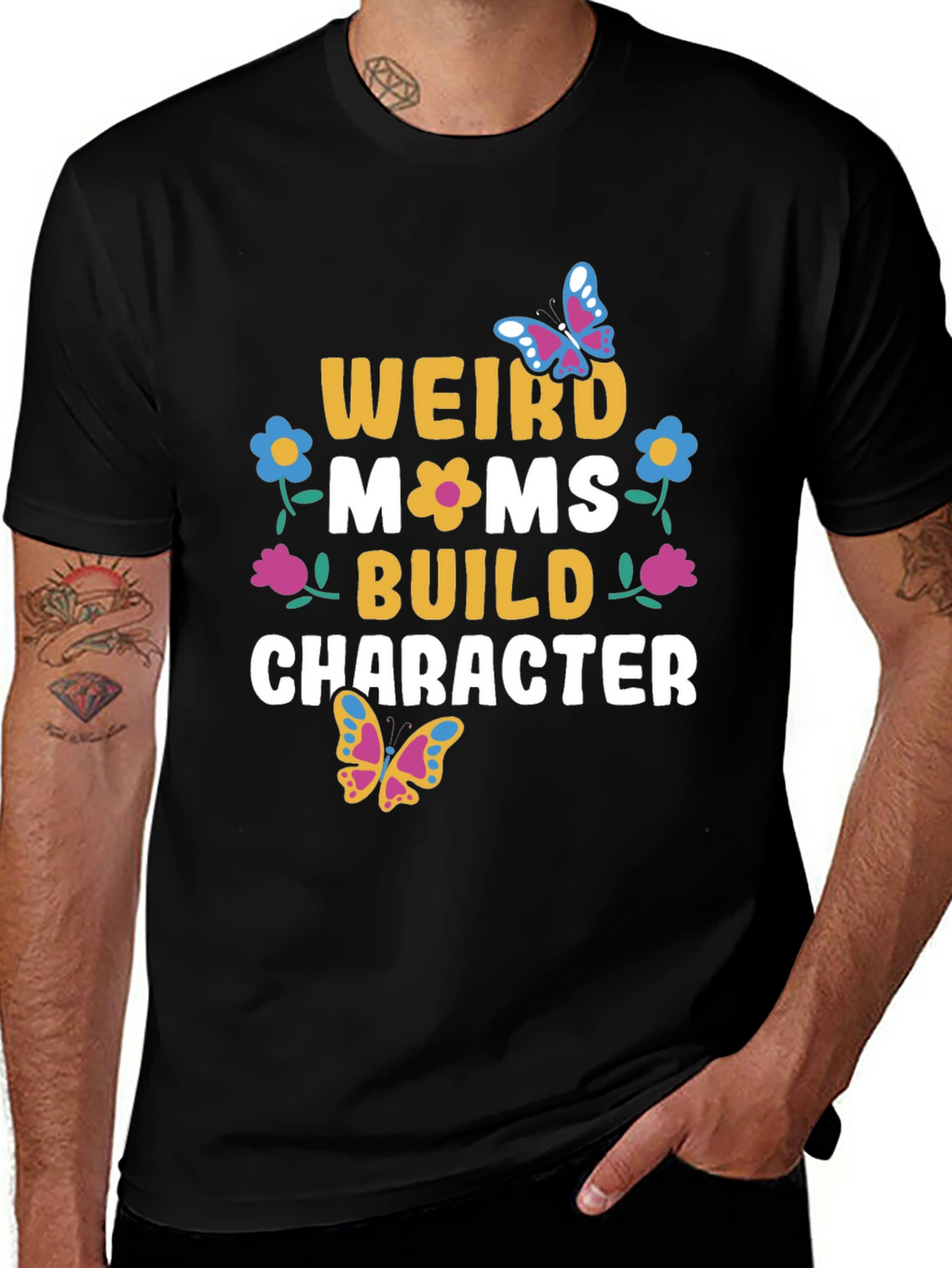 Weird Moms Build Character T-Shirt