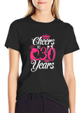Cheers to 30 Years Black Graphic Tee