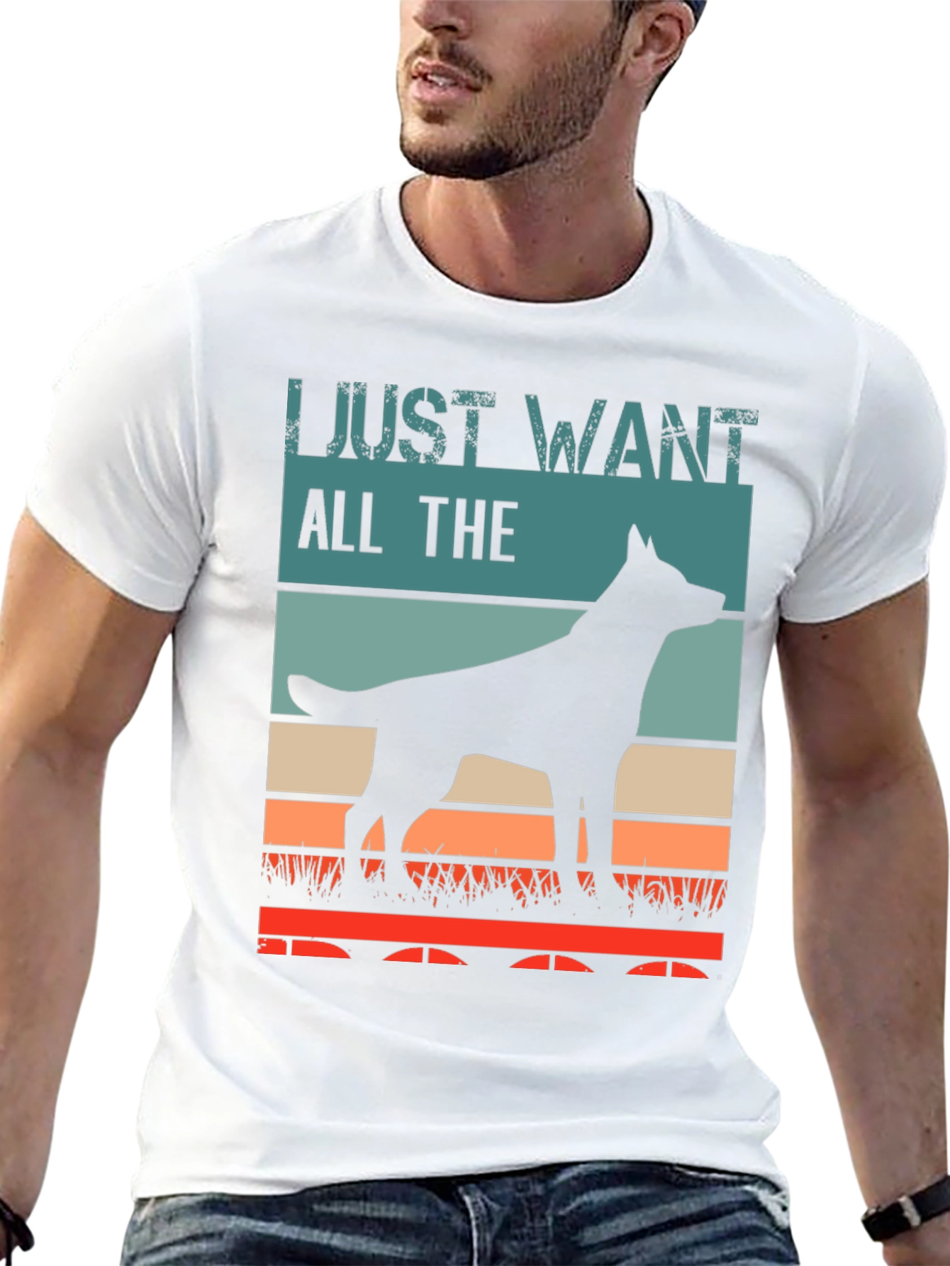 Just Want All The Dogs T-Shirt