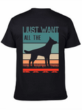 Just Want All The Dogs T-Shirt