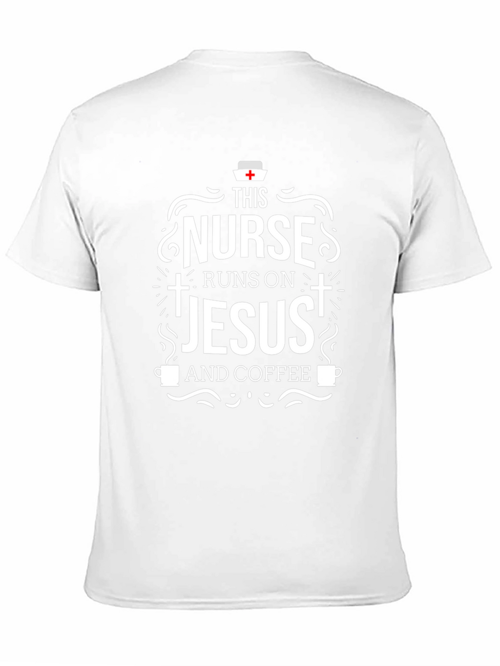 Nurse Runs On Jesus and Coffee T-Shirt