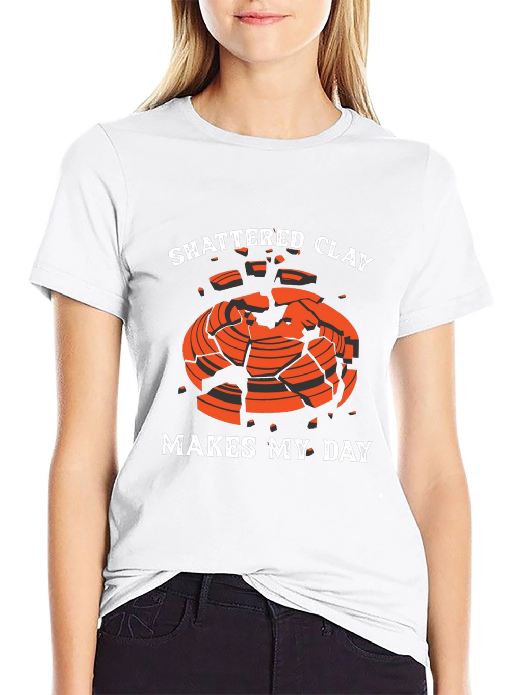 Shattered Clay Makes My Day Graphic Tee