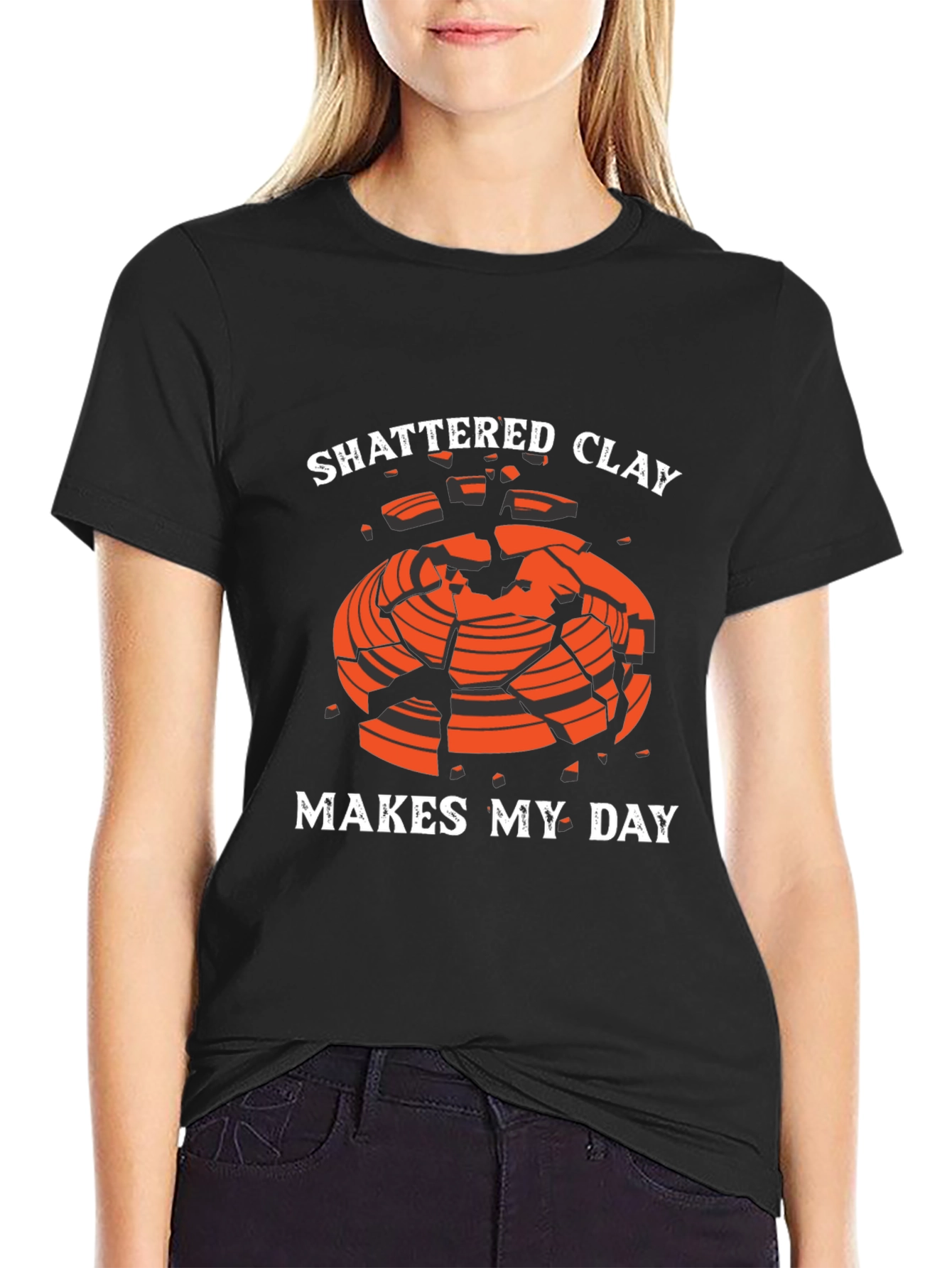 Shattered Clay Makes My Day Graphic Tee