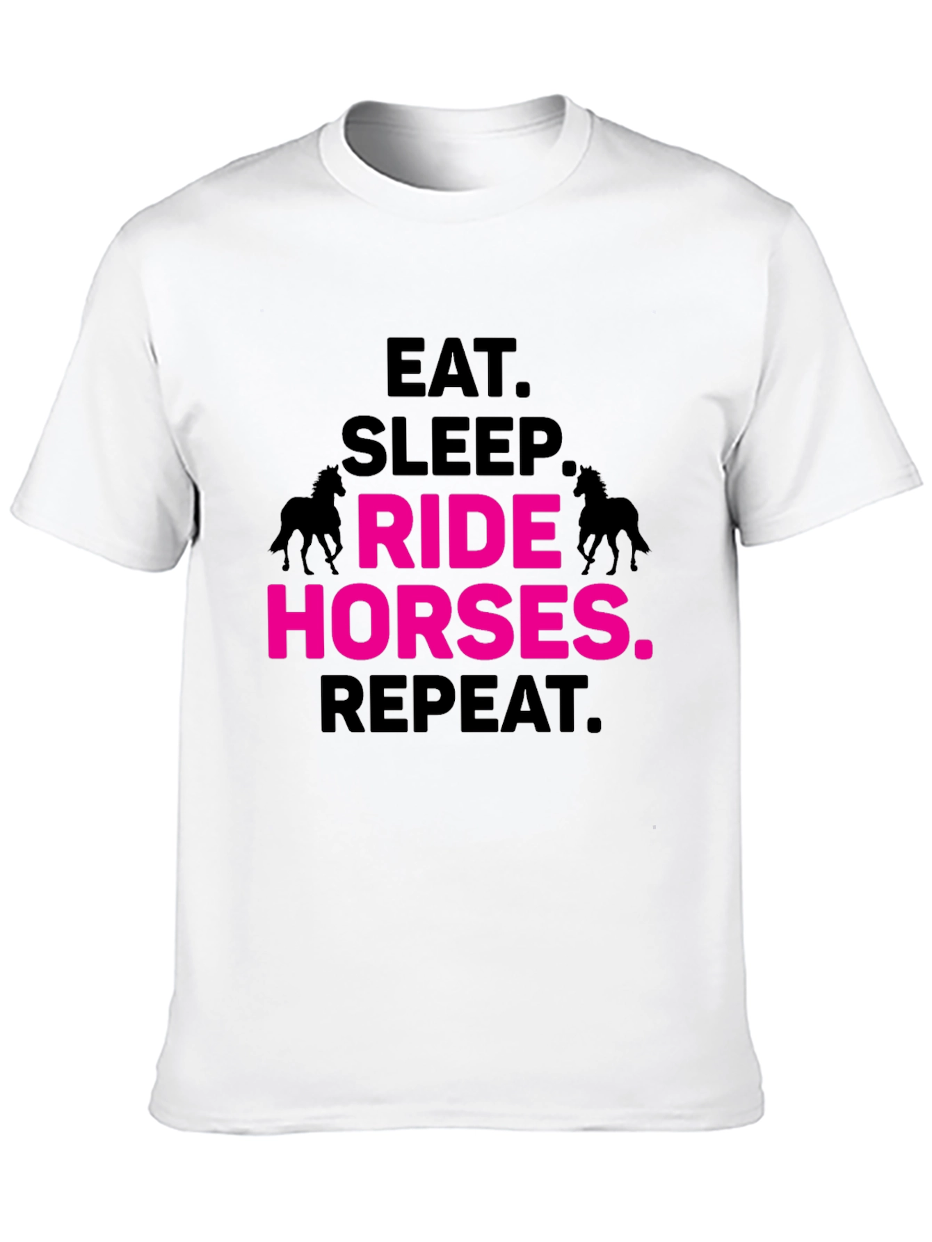 Eat Sleep Ride Horses Repeat T-Shirt