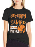 Security Guard By Day Witch By Night T-Shirt