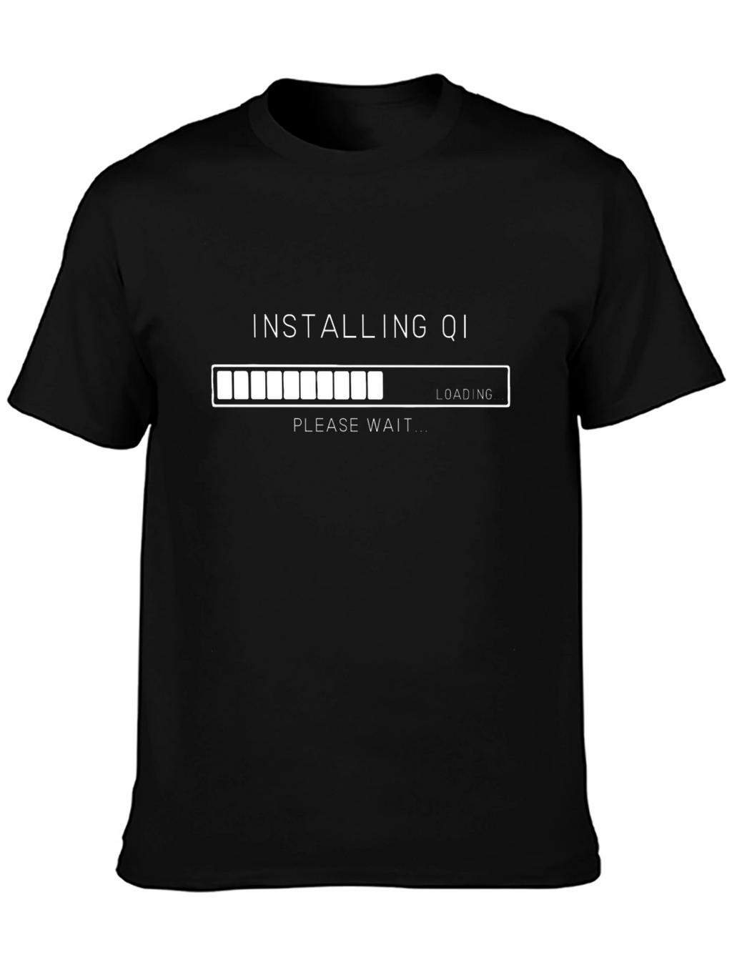 Installing Qi Black T-Shirt - Relax and Wait!