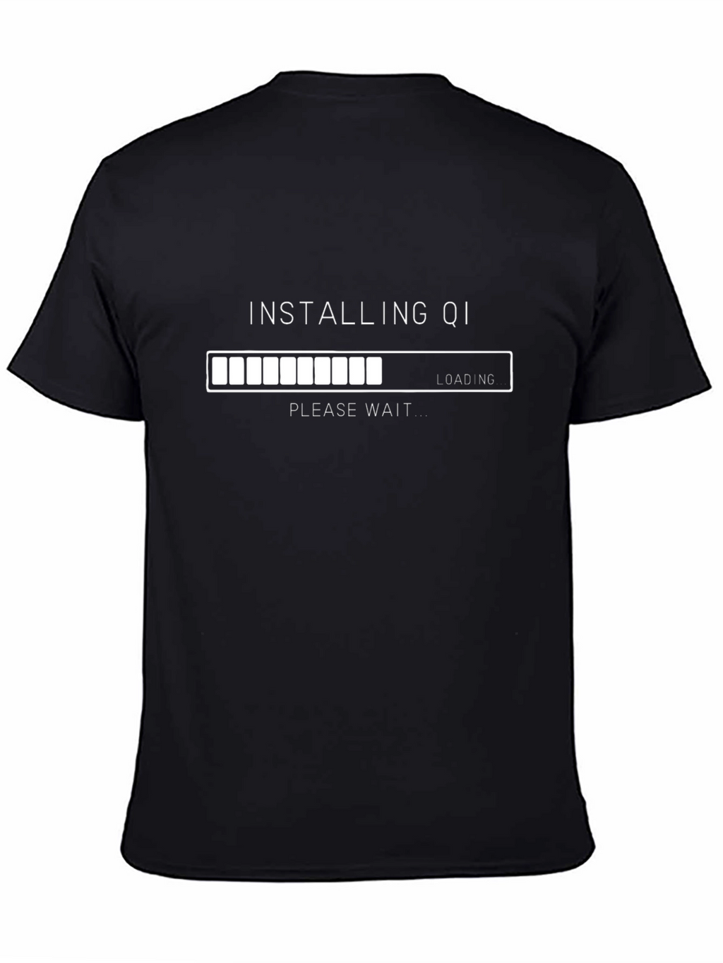 Installing Qi Black T-Shirt - Relax and Wait!