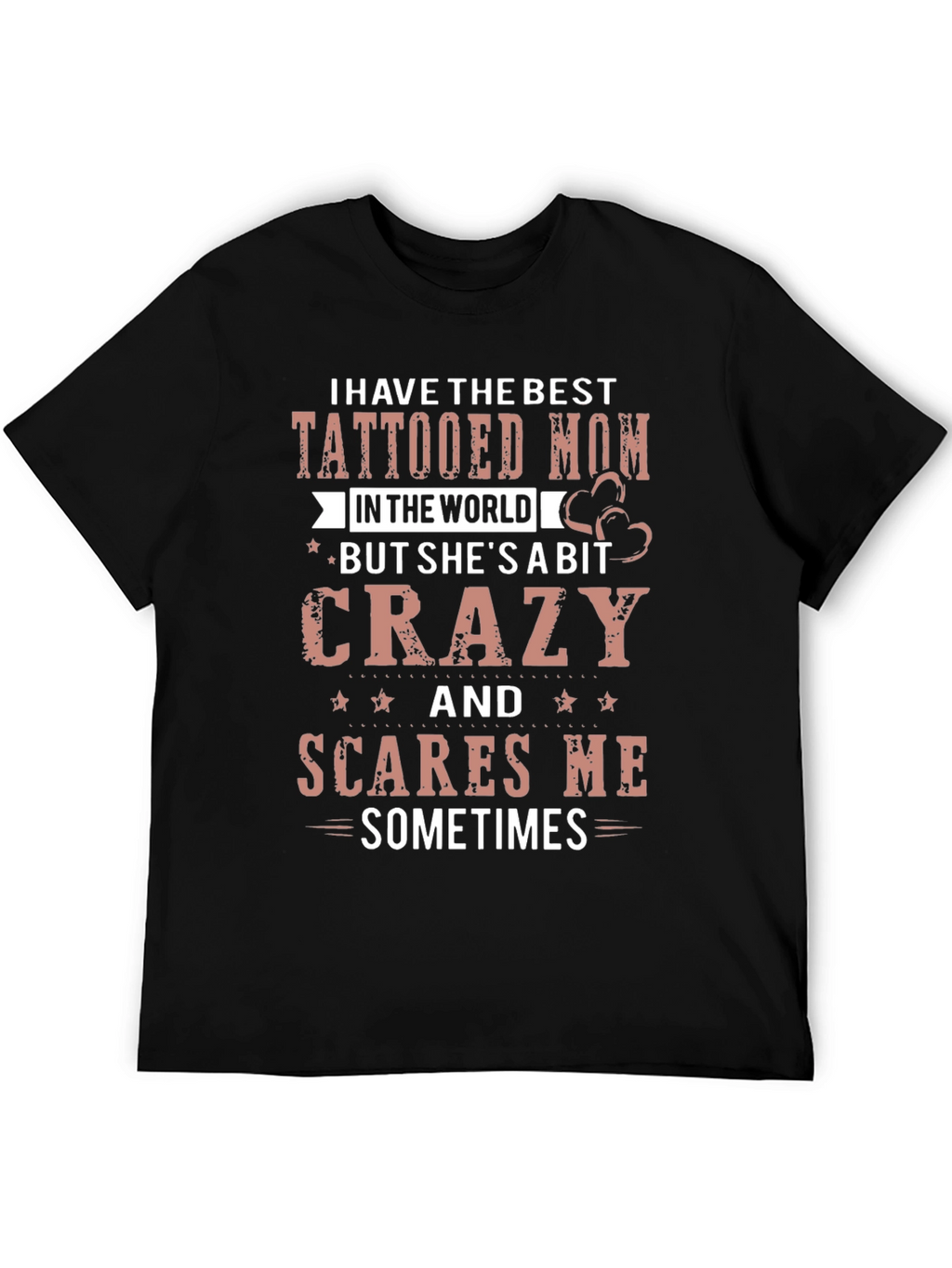 Tattooed Mom Graphic Tee - Crazy But Loved!
