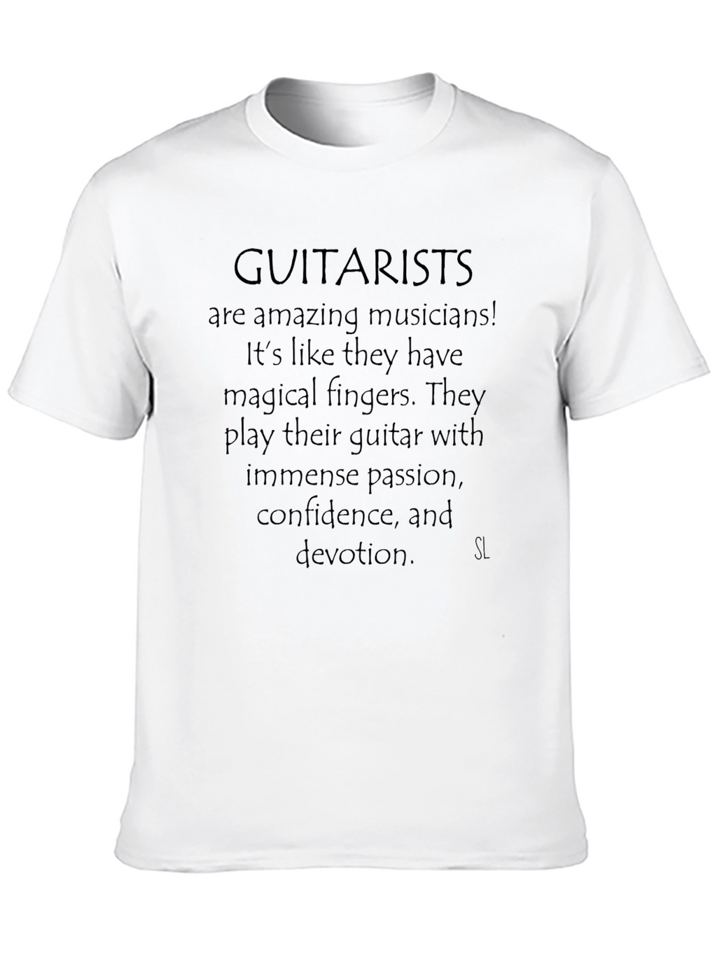 Guitarist Passion T-Shirt - Musician Gift