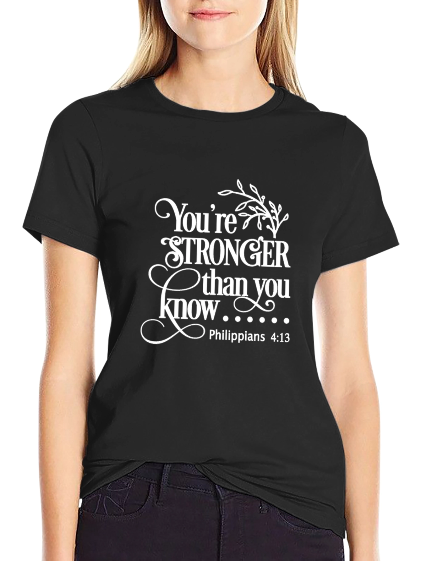 Stronger Than You Know Christian T-Shirt