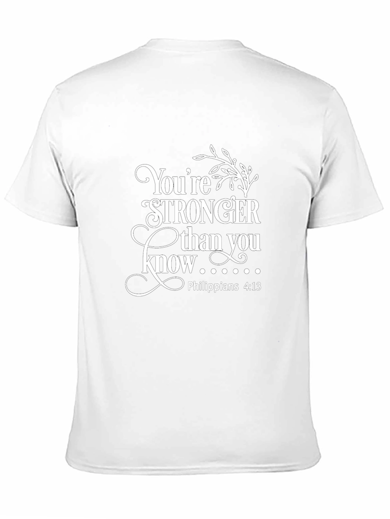 Stronger Than You Know Christian T-Shirt