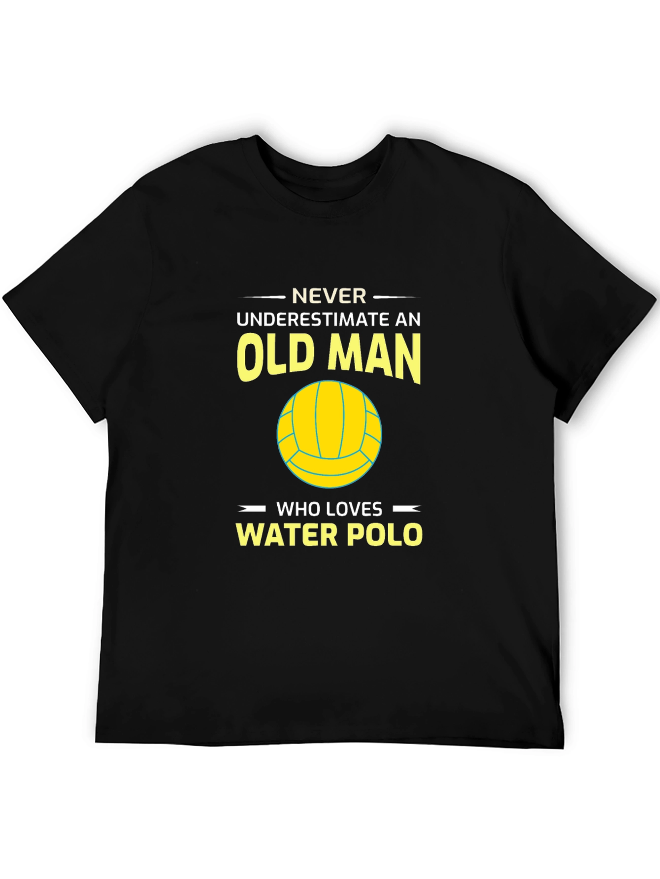 Never Underestimate Water Polo Old Man T-Shirt