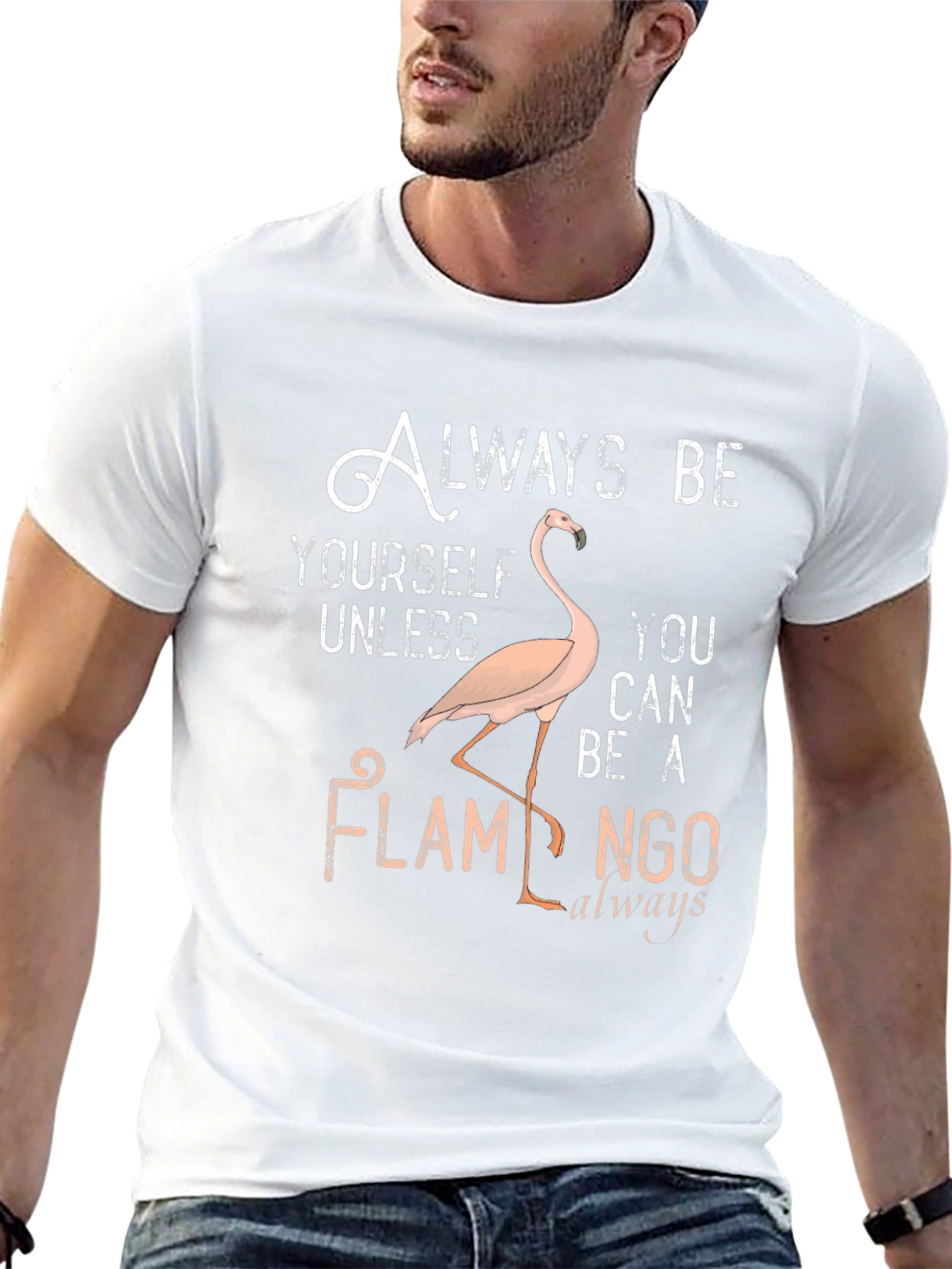 Always Be Yourself Flamingo T-Shirt