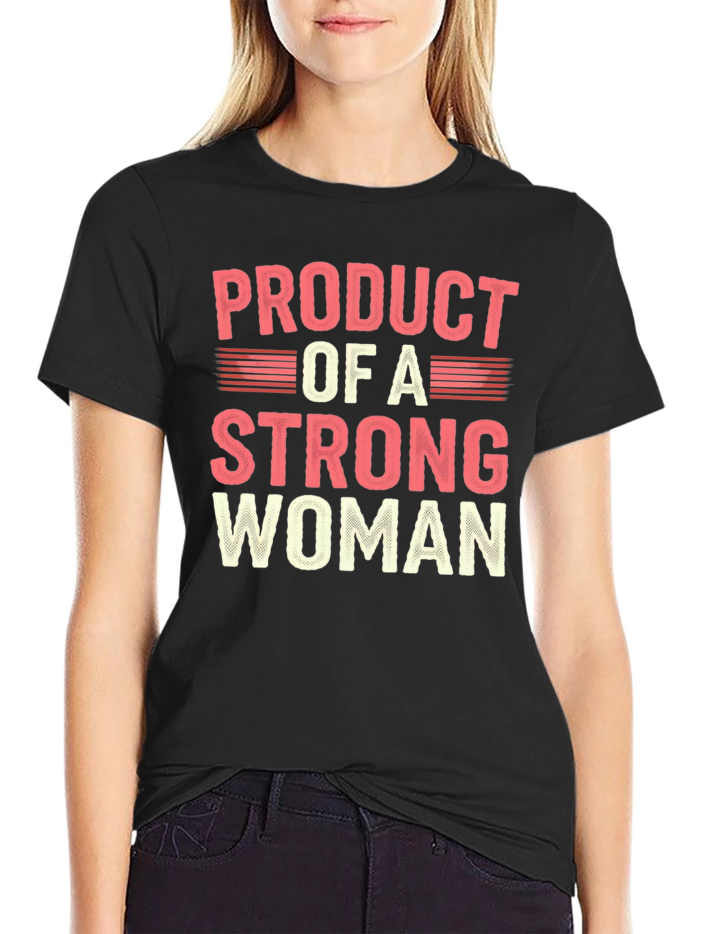 Product of a Strong Woman Graphic Tee