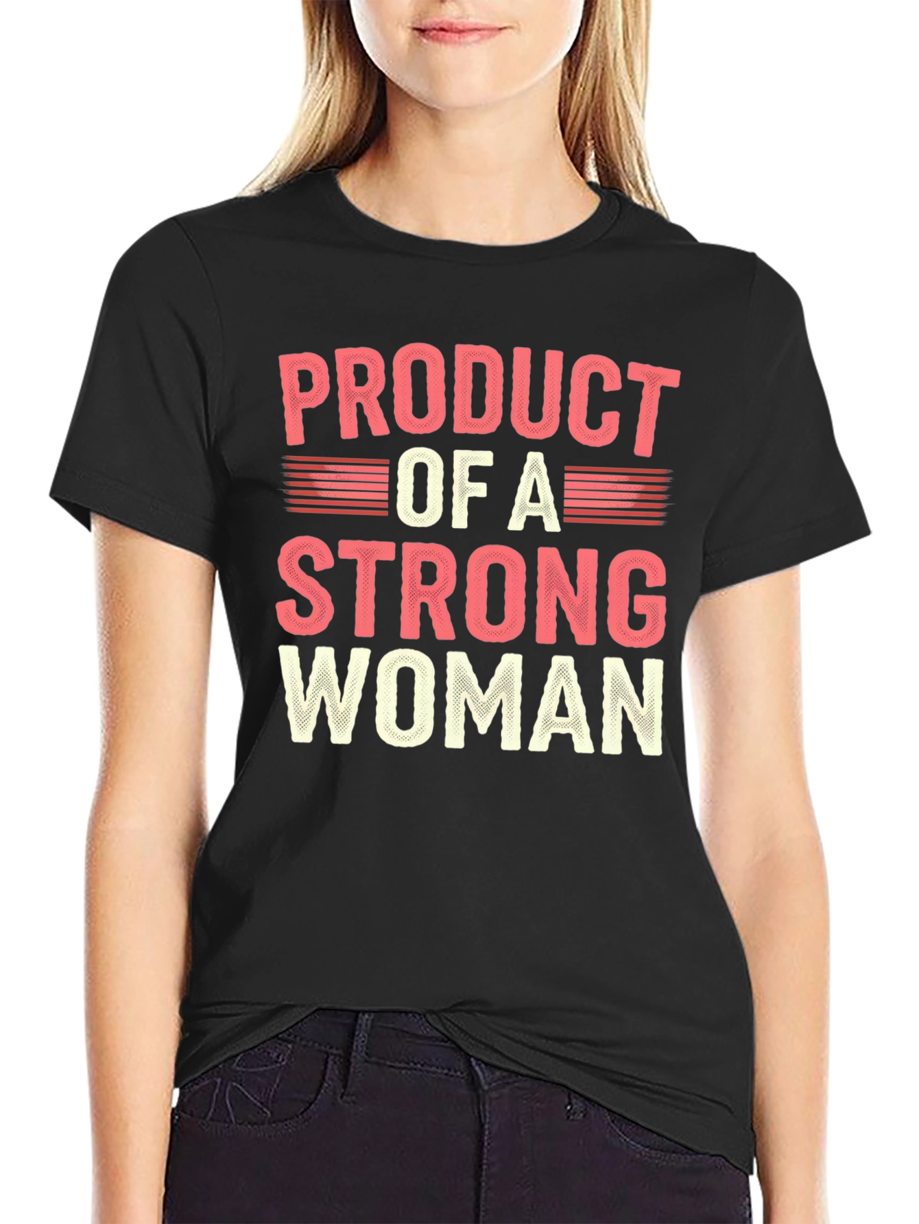 Product of a Strong Woman Graphic Tee