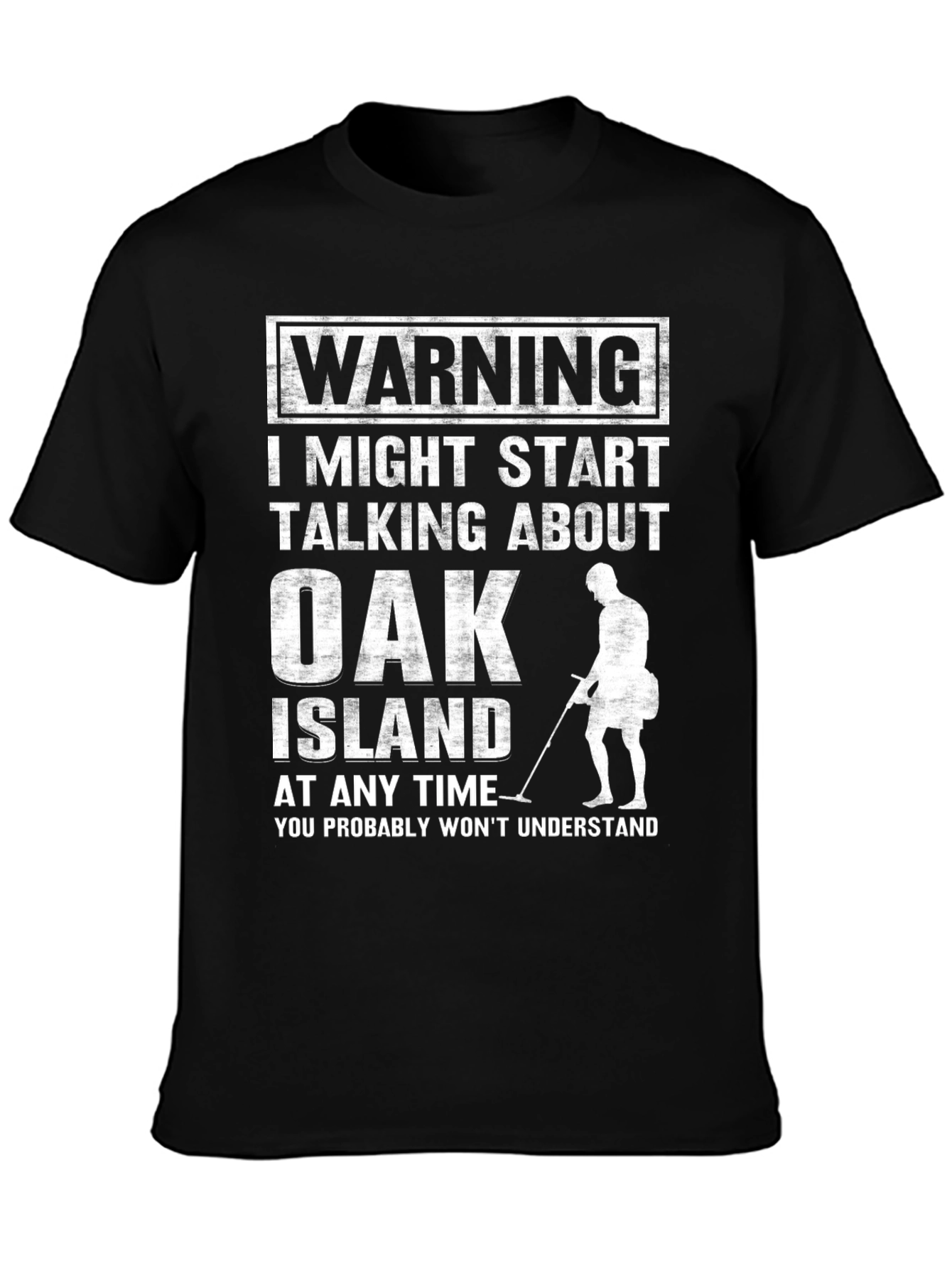 Oak Island Warning Graphic Tee - Metal Detecting