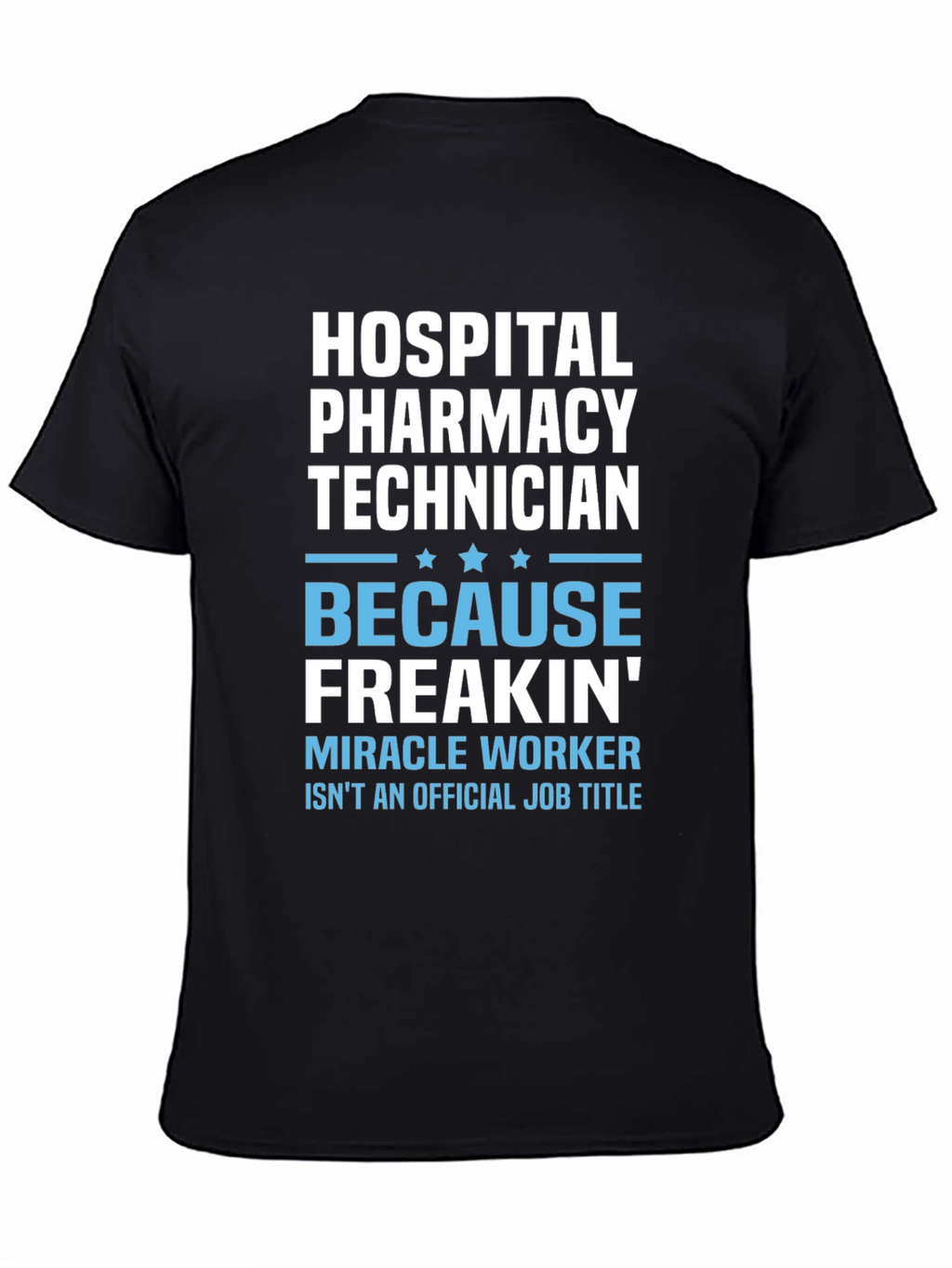Hospital Pharmacy Technician T-Shirt
