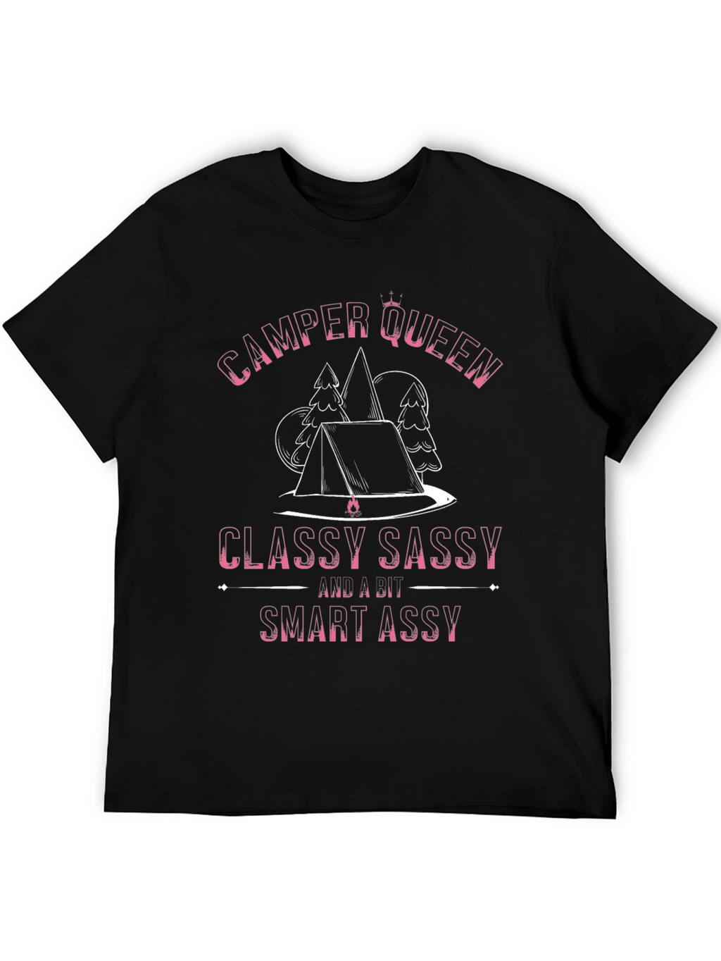 Camper Queen Black T-Shirt - Classy Sassy Smart Assy