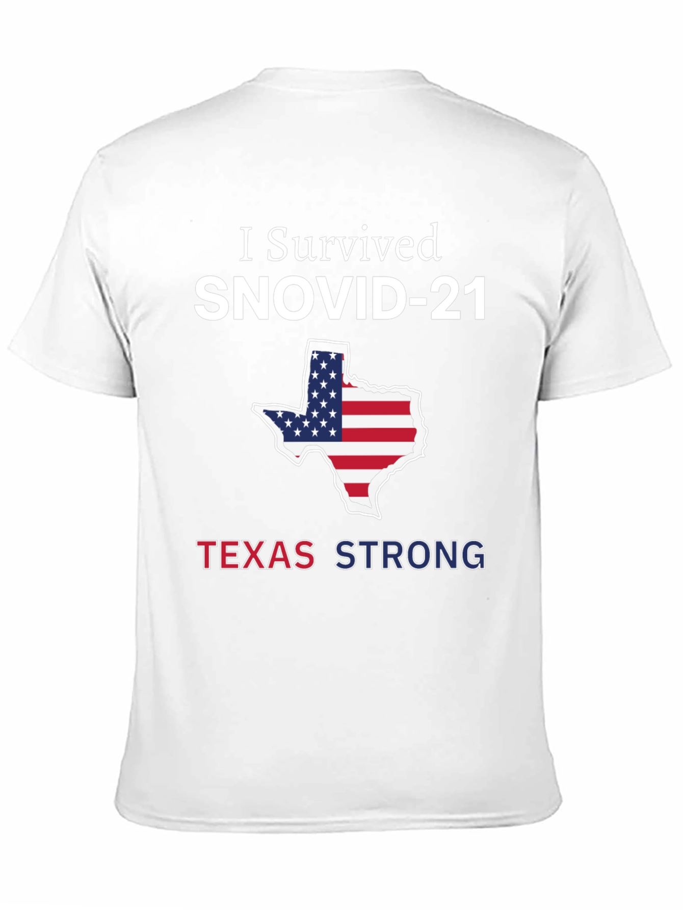 I Survived SNOVID-21 Texas Strong T-Shirt
