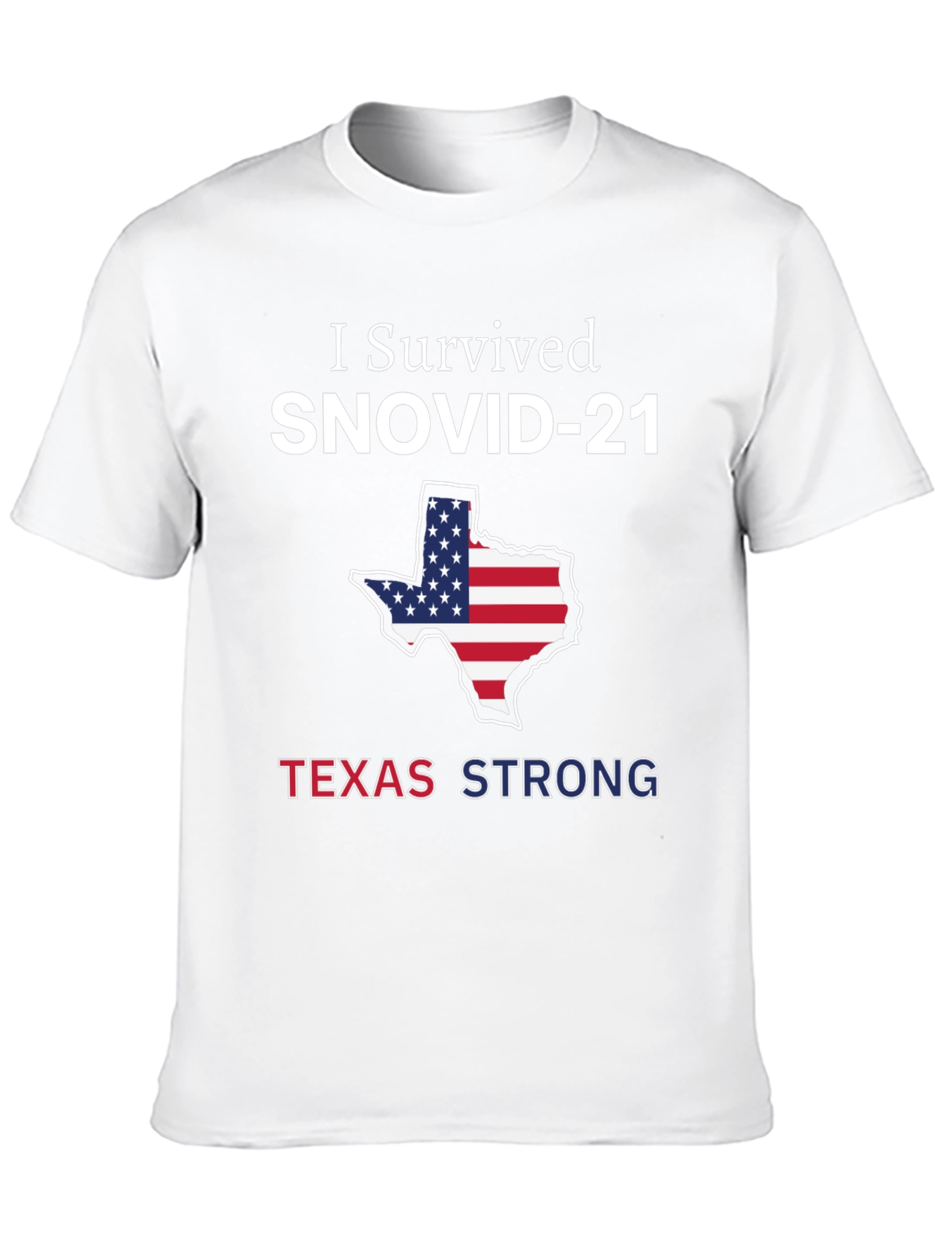 I Survived SNOVID-21 Texas Strong T-Shirt