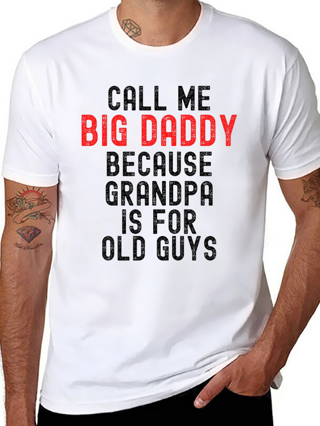 Call Me Big Daddy T-Shirt - Bold Statement Tee
