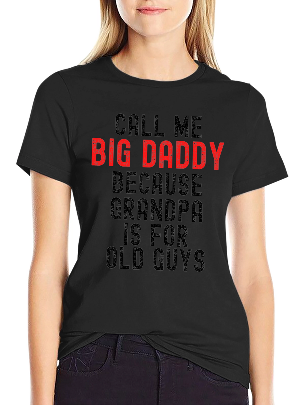 Call Me Big Daddy T-Shirt - Bold Statement Tee