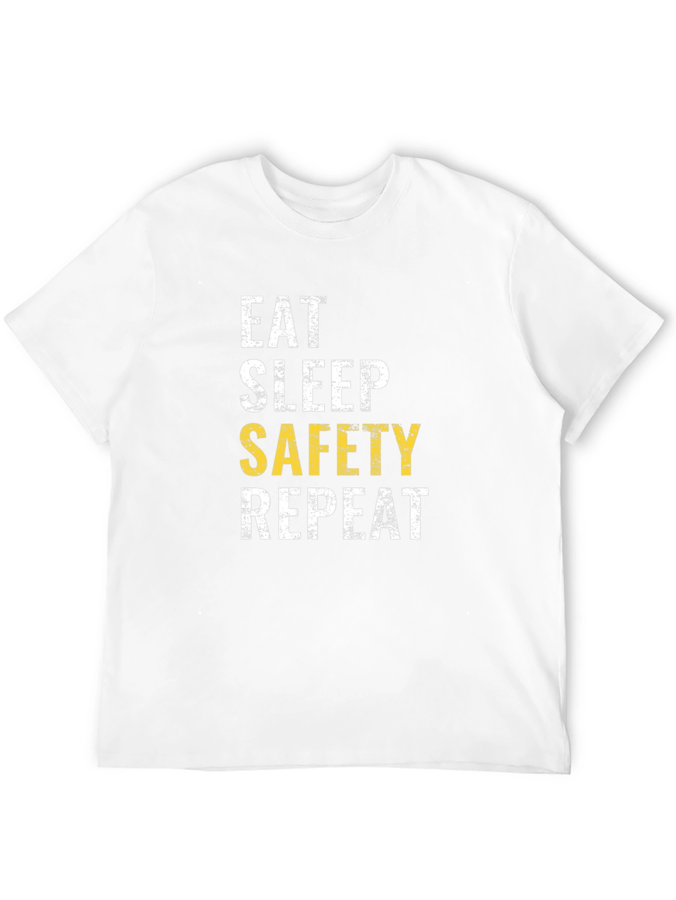 Eat Sleep Safety Repeat T-Shirt Funny Work Tee