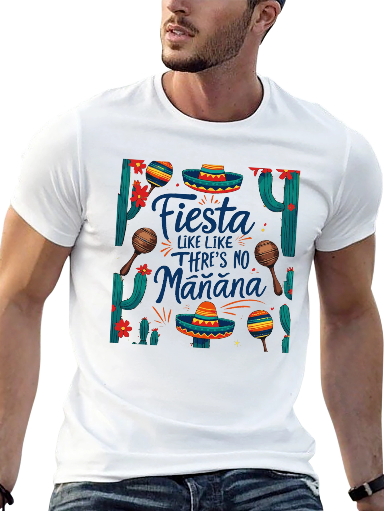 Fiesta Like Theres No Manana T-Shirt