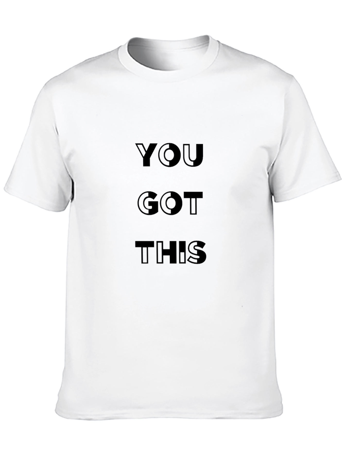 Motivational T-Shirt: You Got This Black Tee