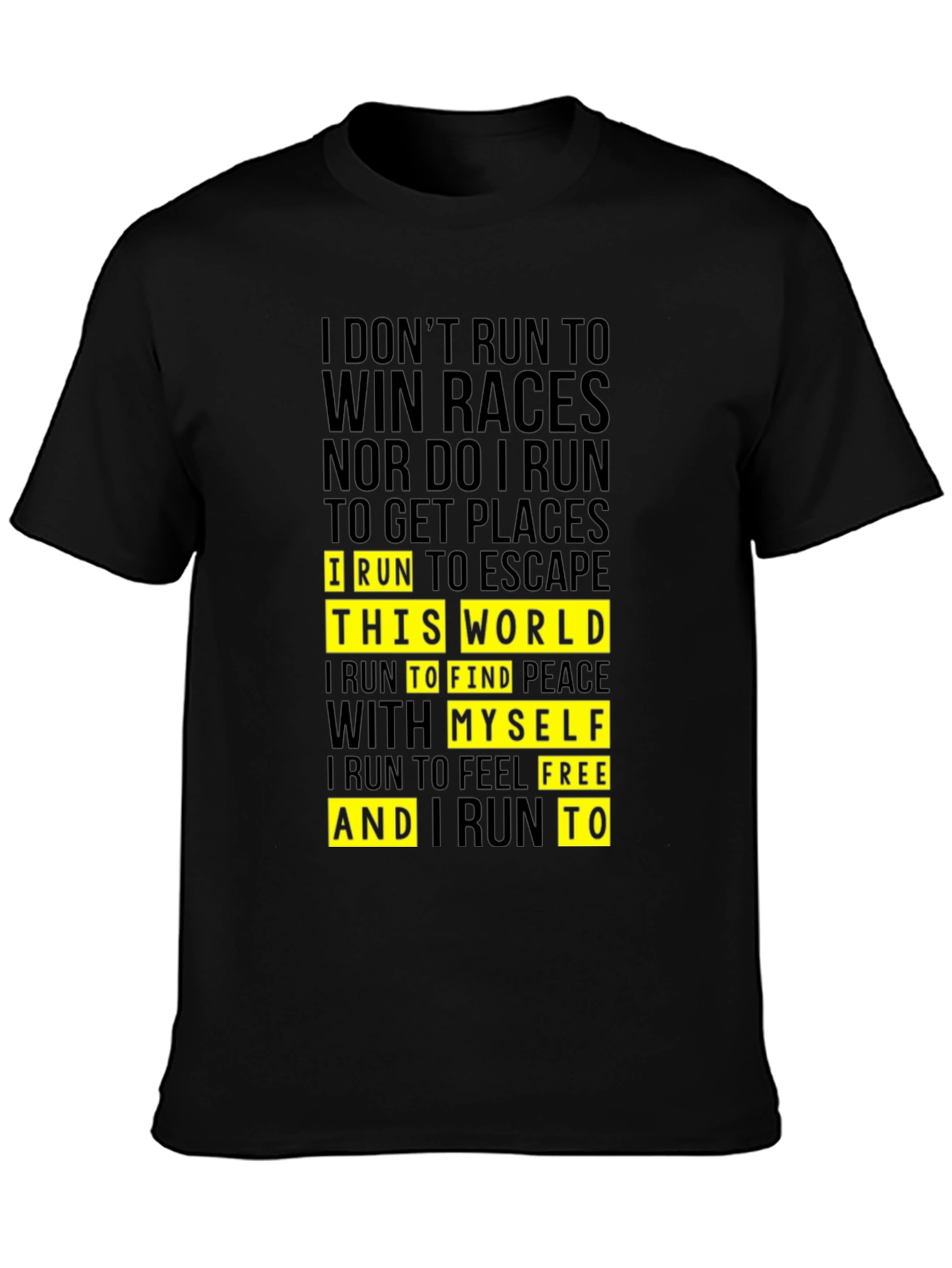 Motivational Running T-Shirt - Escape the World!