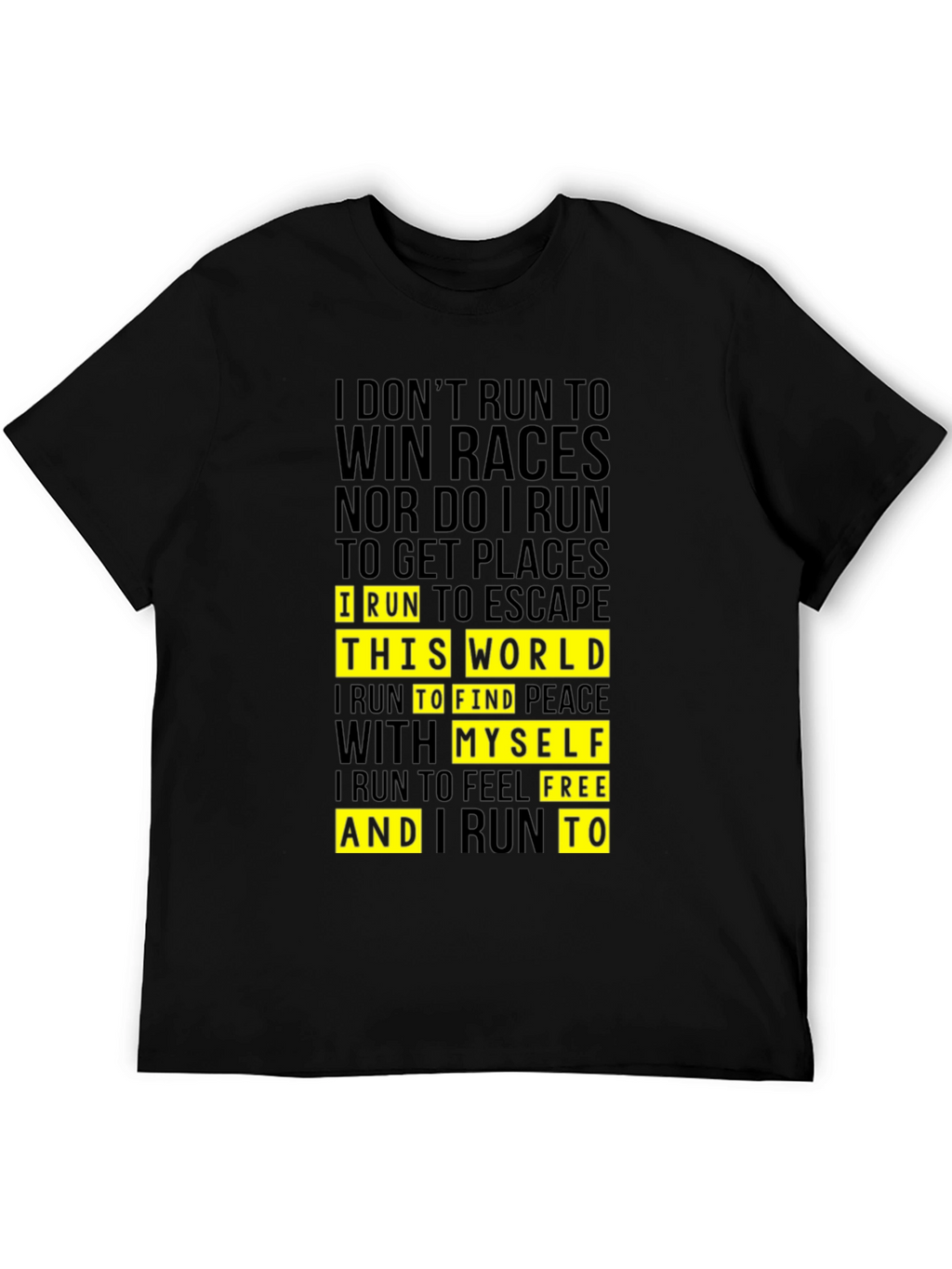 Motivational Running T-Shirt - Escape the World!