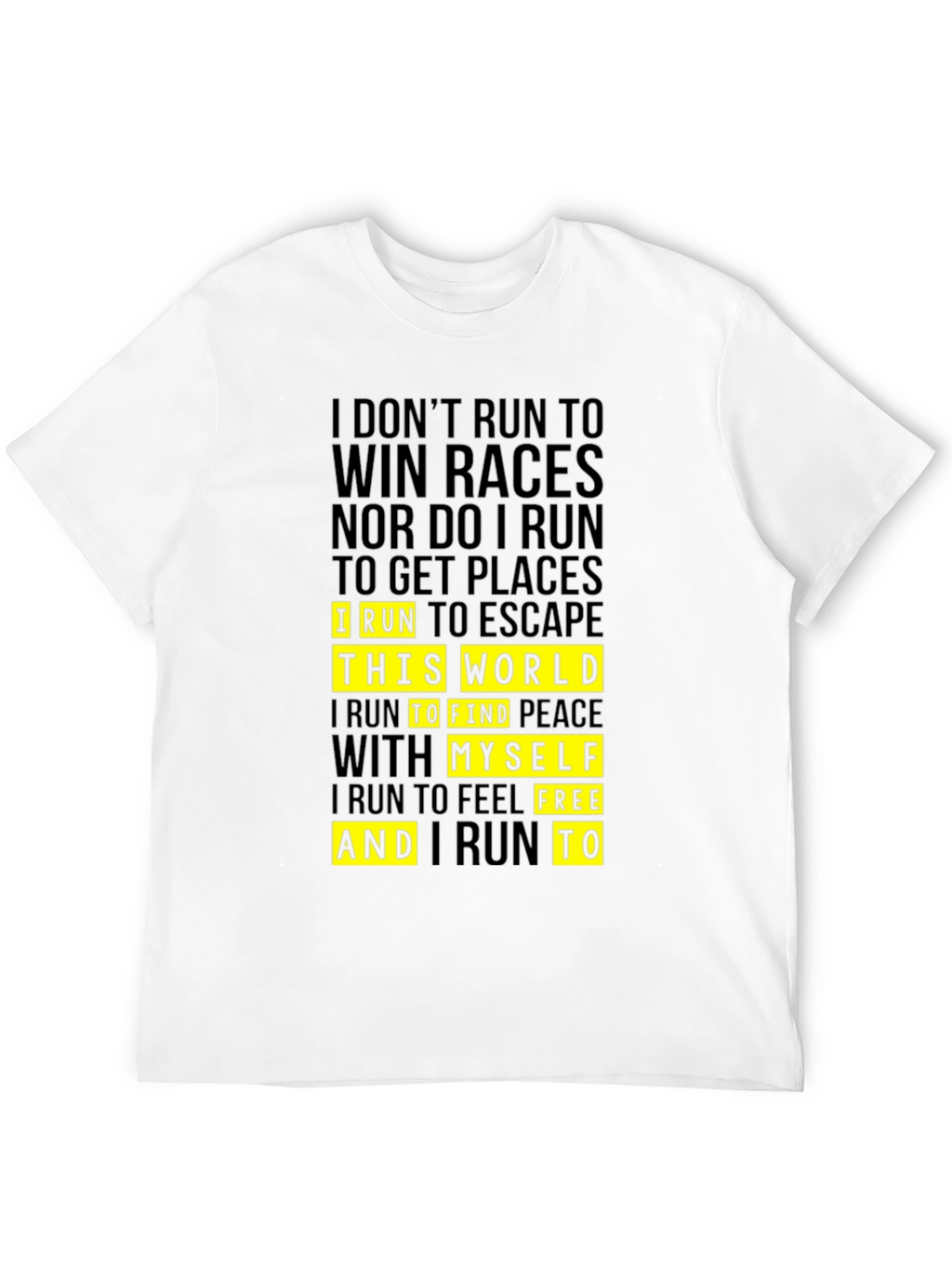 Motivational Running T-Shirt - Escape the World!