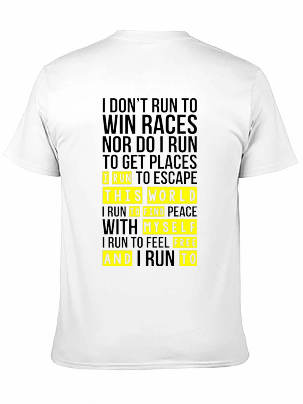 Motivational Running T-Shirt - Escape the World!