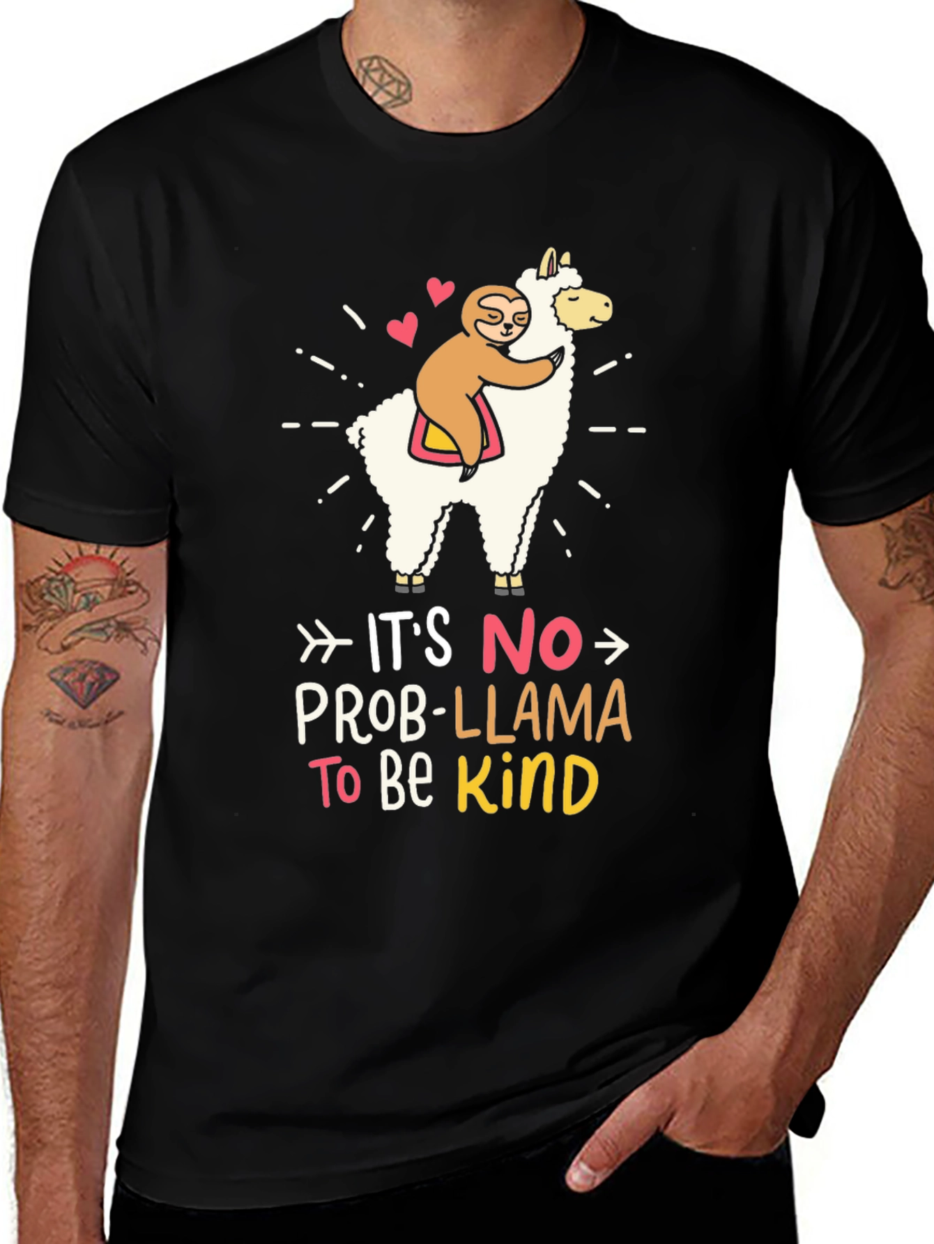 Its No Prob-Llama To Be Kind T-Shirt