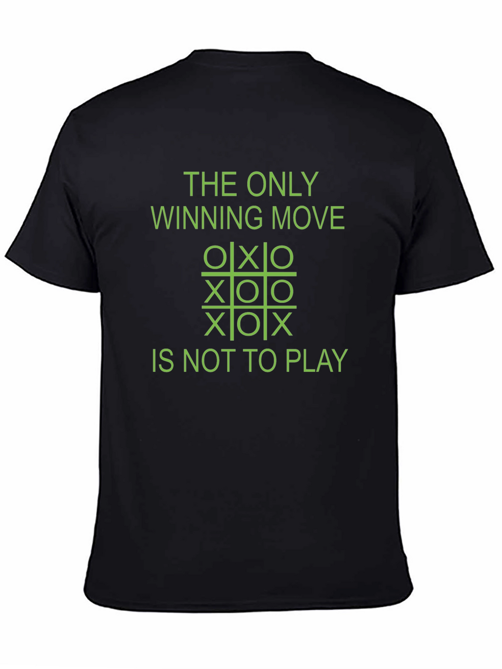 The Only Winning Move Tic-Tac-Toe Graphic Tee
