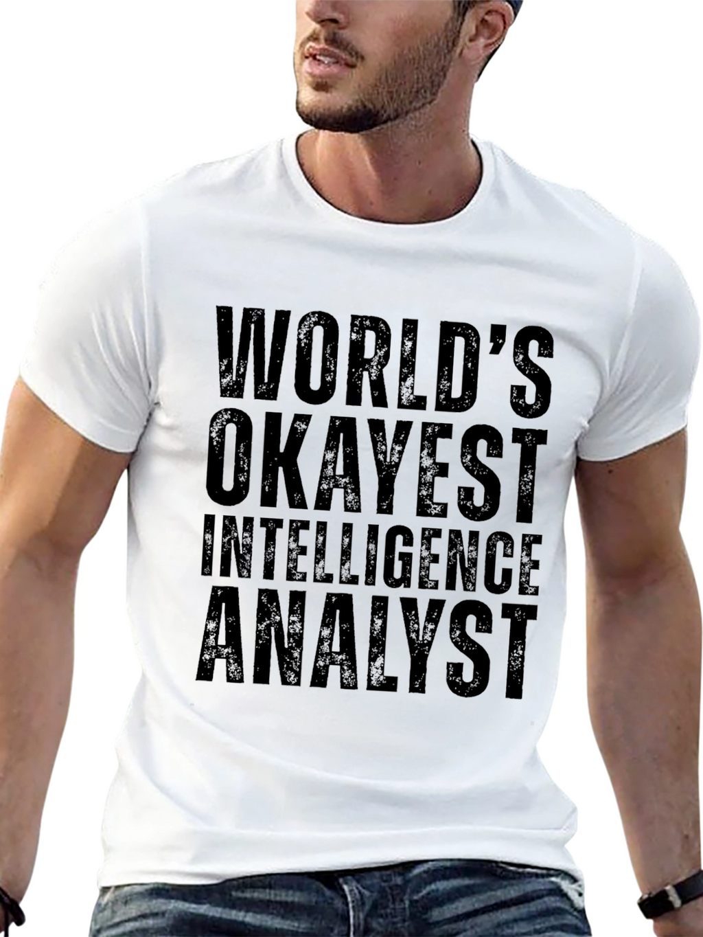 Okayest Intelligence Analyst T-Shirt