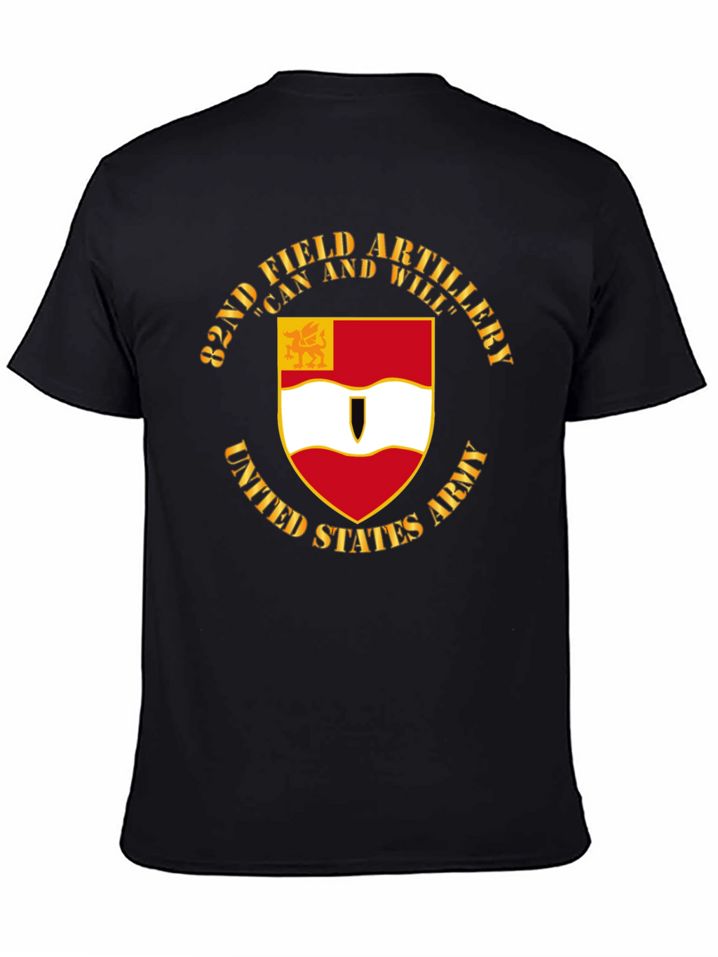 82nd Field Artillery T-Shirt: Can and Will