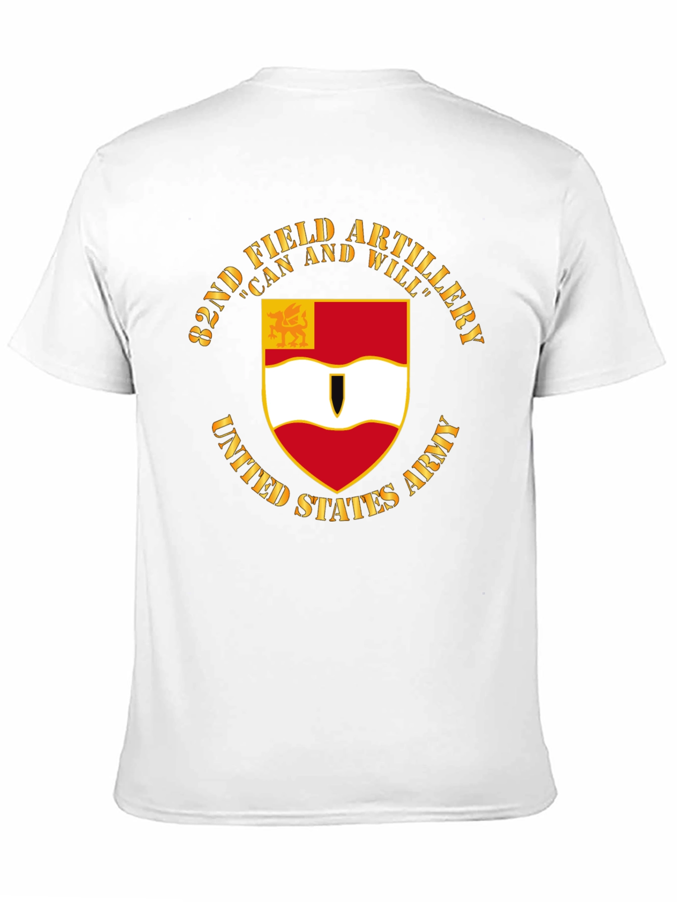 82nd Field Artillery T-Shirt: Can and Will