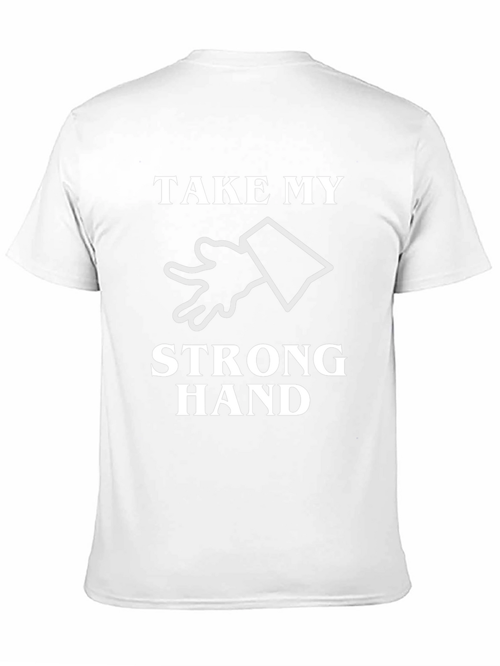 Take My Strong Hand Graphic Tee
