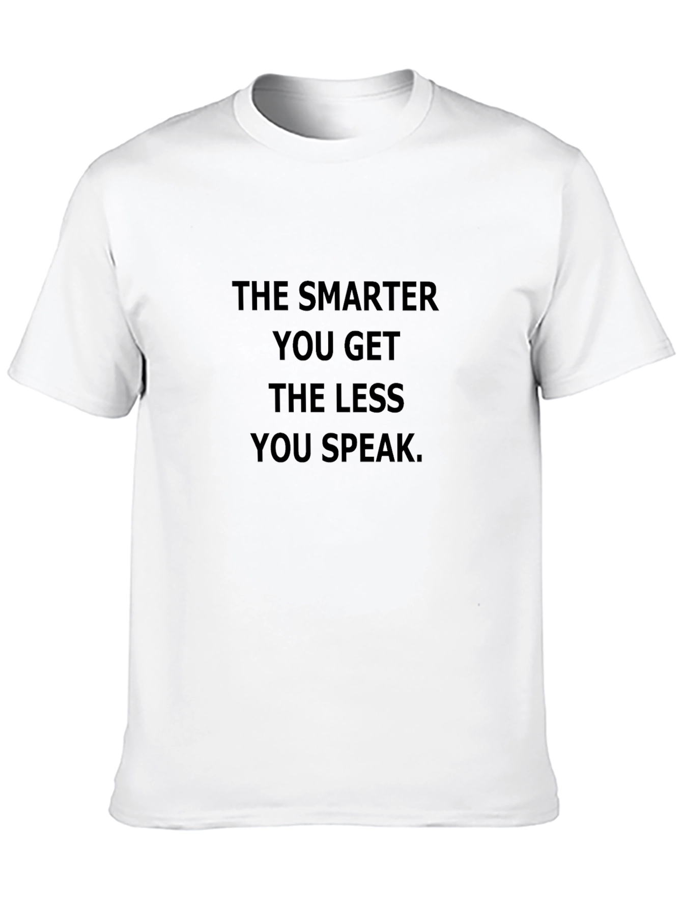 Smarter You Get T-Shirt - Soft Cotton