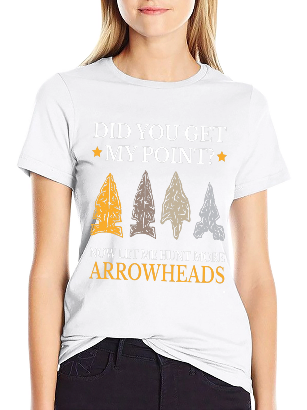 Did You Get My Point? Arrowhead T-Shirt