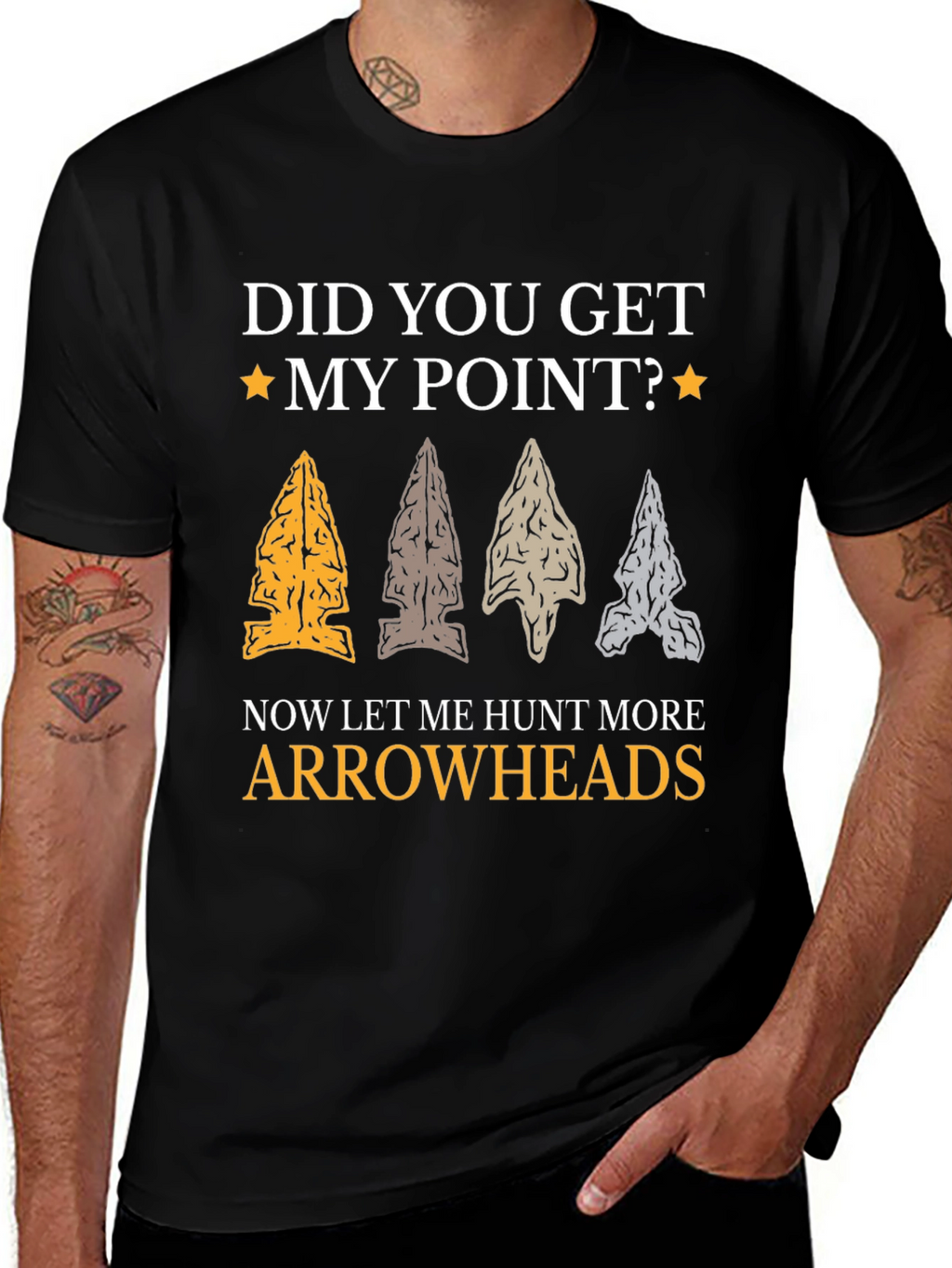 Did You Get My Point? Arrowhead T-Shirt