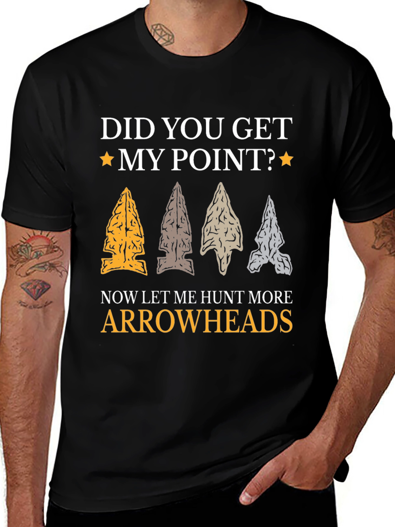Did You Get My Point? Arrowhead T-Shirt