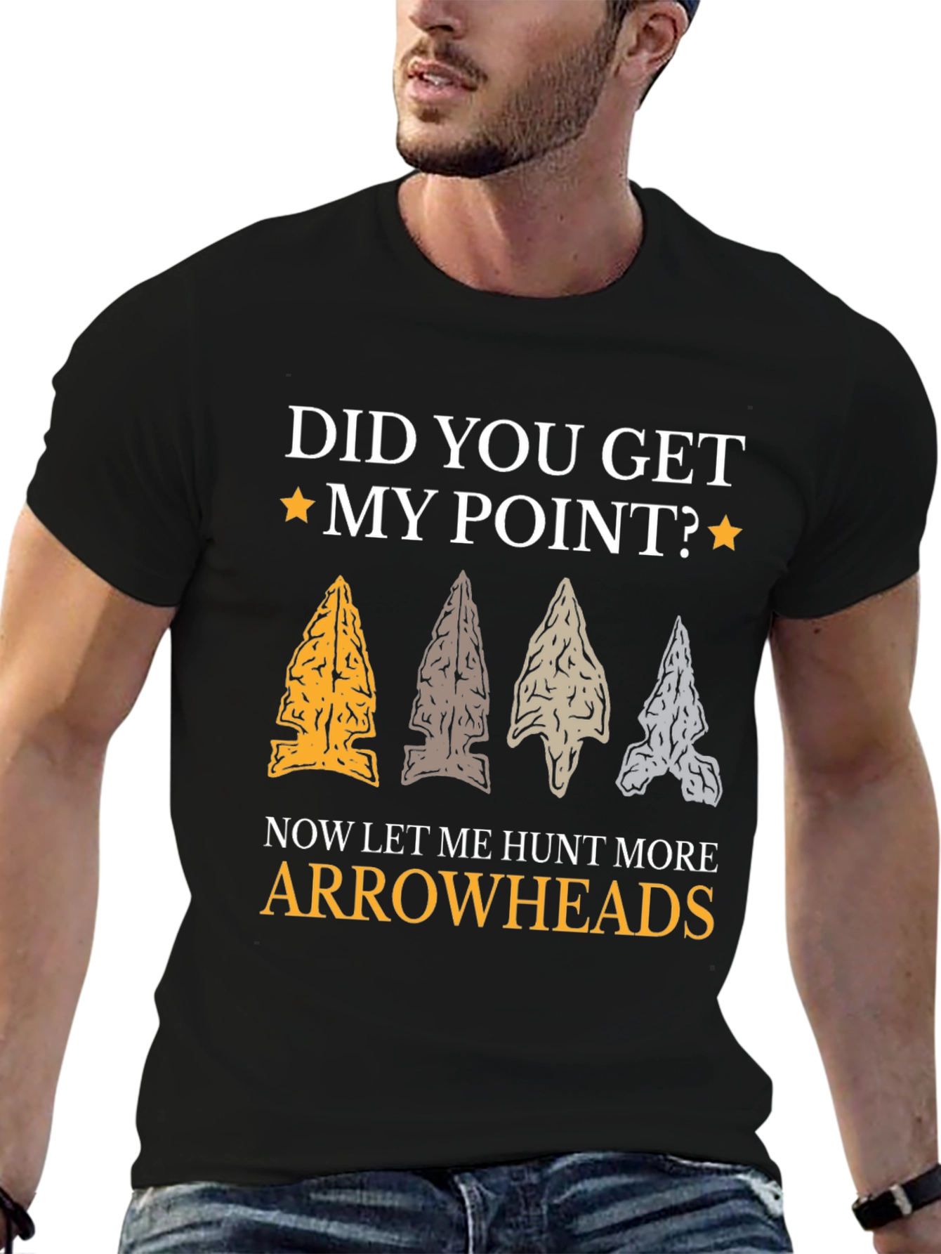Did You Get My Point? Arrowhead T-Shirt