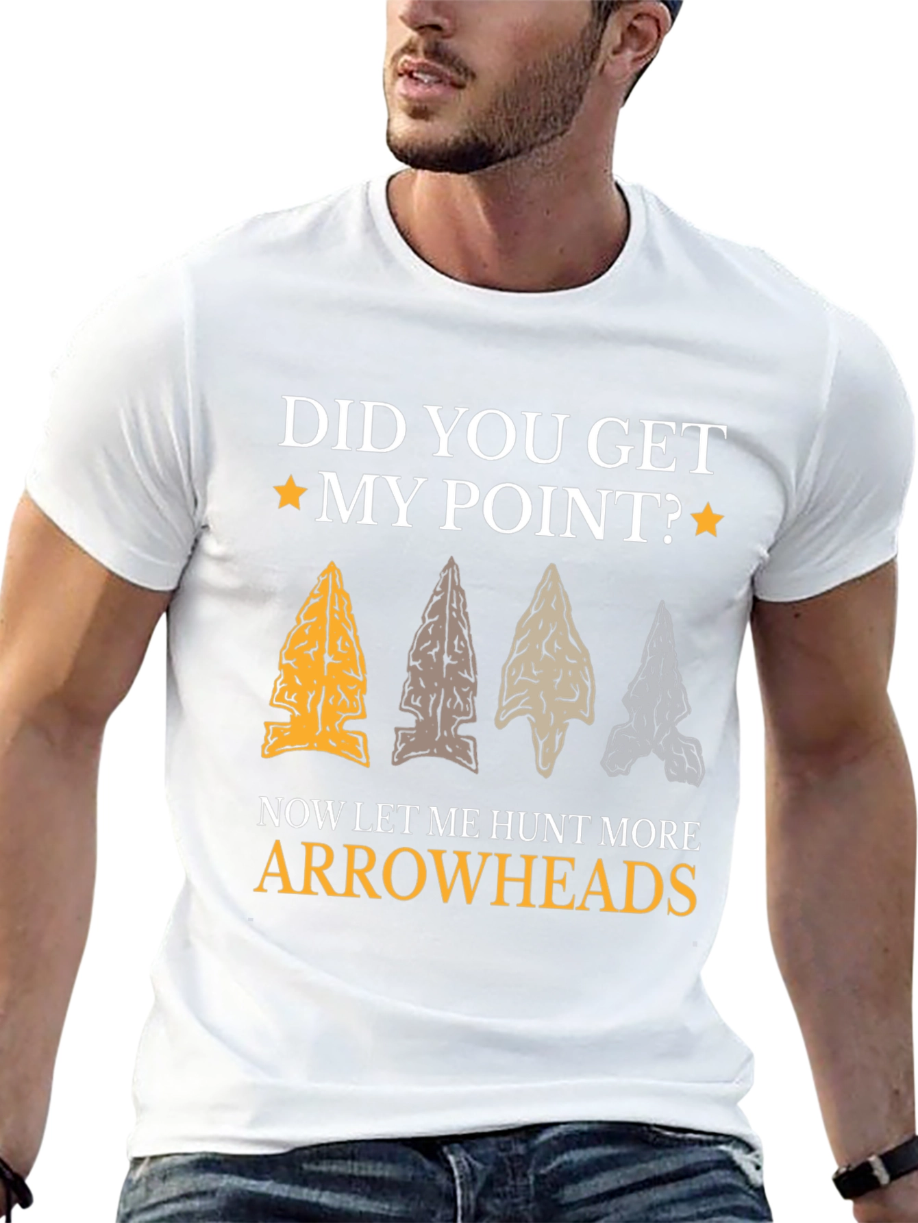 Did You Get My Point? Arrowhead T-Shirt