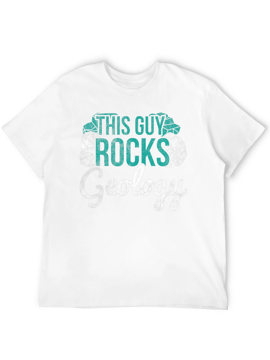 This Guy Rocks Geology T-Shirt