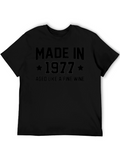 Made in 1977 Aged Like Fine Wine T-Shirt