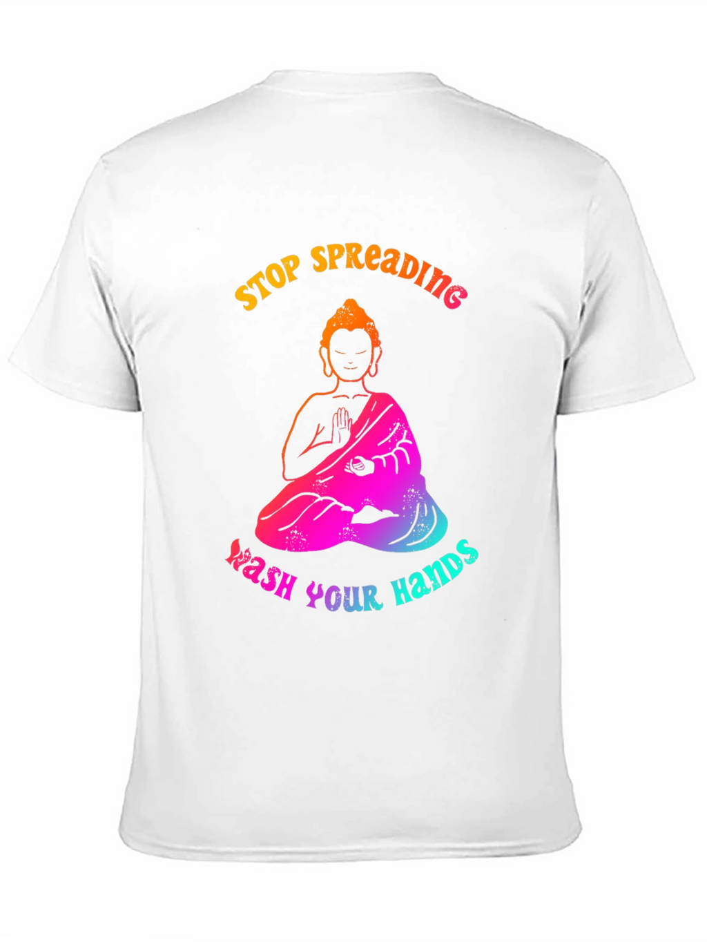 Stop Spreading Wash Hands T-Shirt