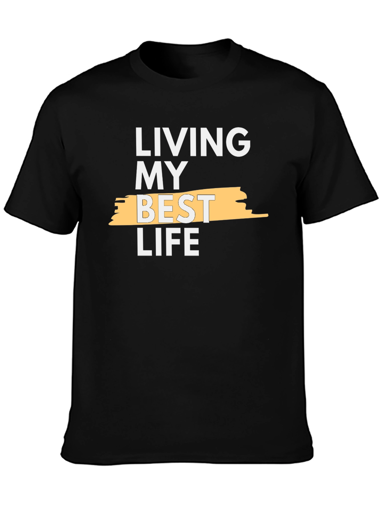 Living My Best Life T-Shirt